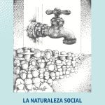 La naturaleza social del ciclo del agua
